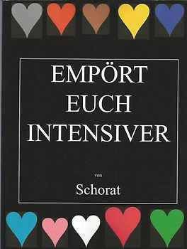 EMPÖRT EUCH INTENSIVER