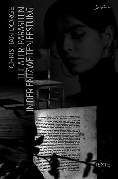 Theater-Parasiten in der entzweiten Festung (Standard-Hardcover-Ausgabe)