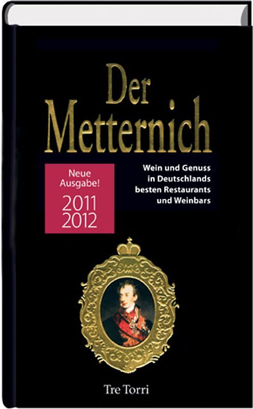 Der Metternich 2011/2012