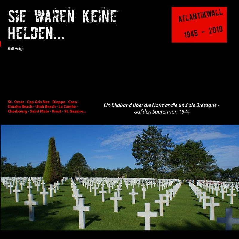 Sie waren keine Helden...