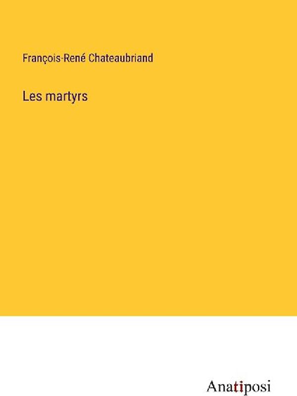 Les martyrs