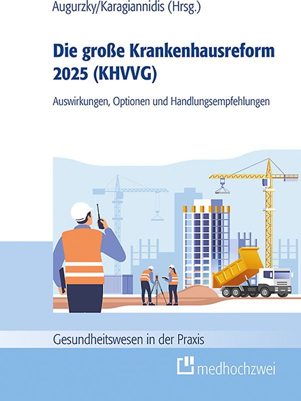 Die große Krankenhausreform 2025