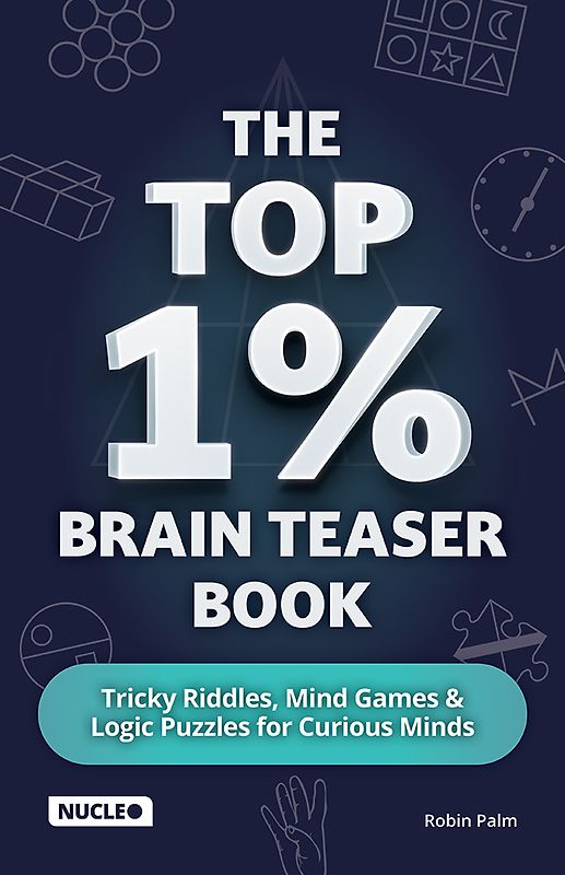 The Top 1% Brain Teaser Book