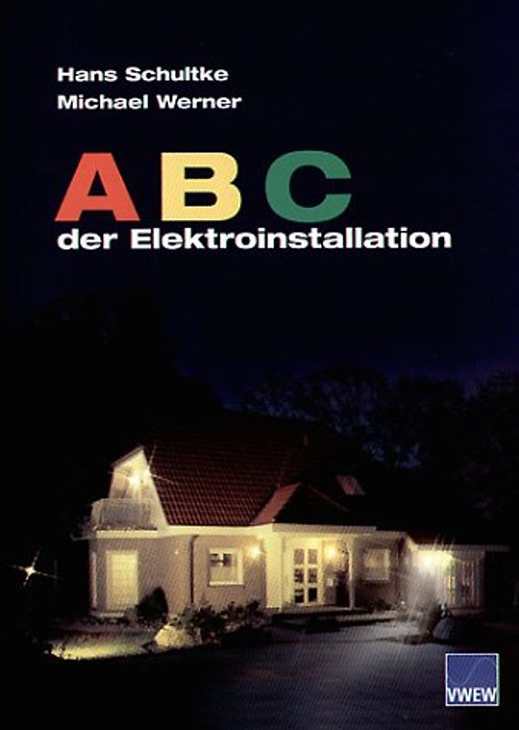 ABC der Elektroinstallation