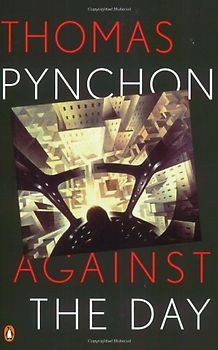 Against the Day - Thomas Pynchon