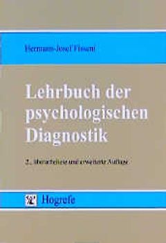 Lehrbuch der psychologischen Diagnostik
