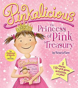 Pinkalicious: The Princess of Pink Treasury