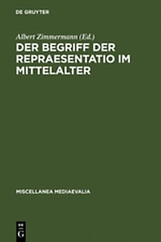 Der Begriff der repraesentatio im Mittelalter