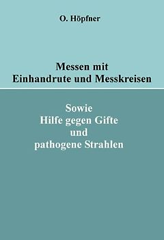 Messen mit Einhandrute und Messkreisen