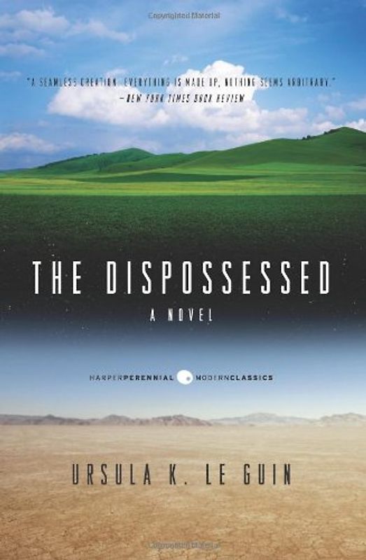 The Dispossessed: A Novel (Perennial Classics) - Le Guin, Ursula K.