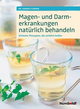 Magen- und Darmerkrankungen natürlich behandeln