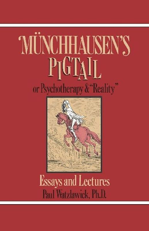 Munchausen's Pigtail