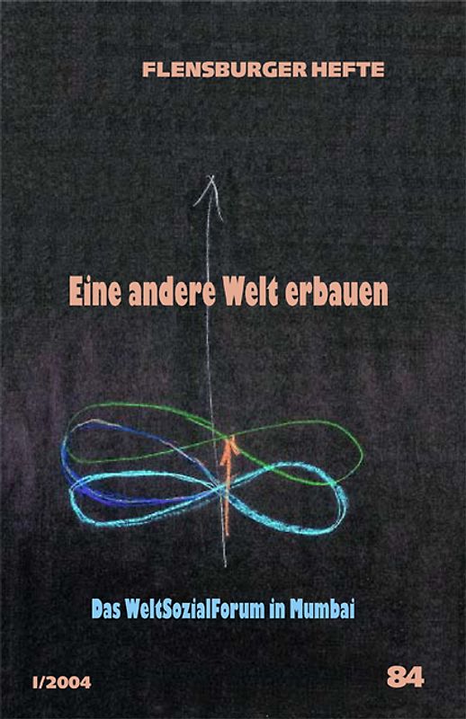Eine andere Welt erbauen
