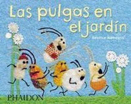 Las Pulgas En El Jardin (Bugs in the Garden) (Spanish Edition)
