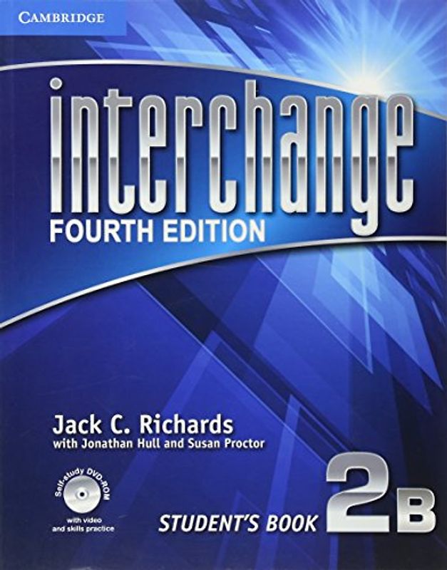 Interchange Level 2 Student's Book B with Self-Study DVD-ROM (Interchange Fourth Edition)