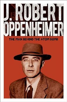 J. Robert Oppenheimer