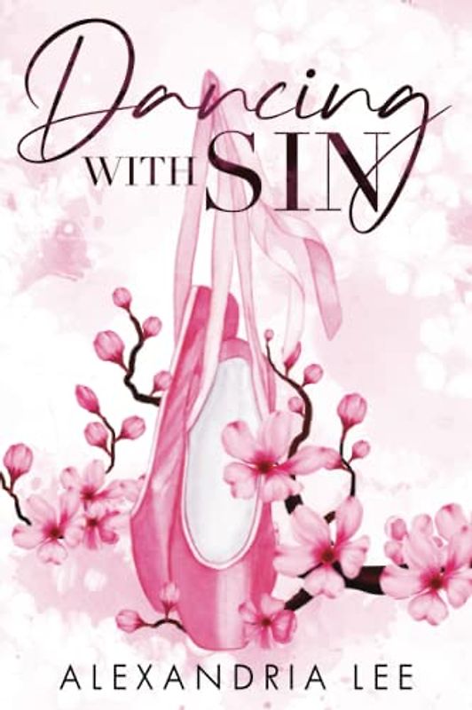 Dancing with Sin: A Forbidden Love Story