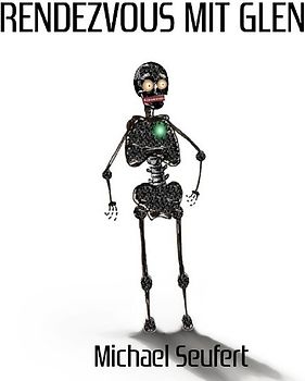 Rendezvous mit Glen