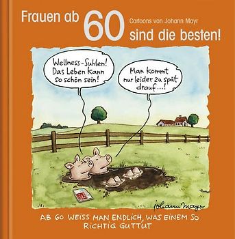 Frauen ab 60 sind die besten!