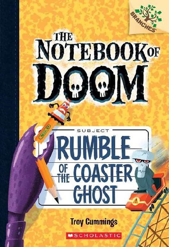 Rumble of the Coaster Ghost: A Branches Book (the Notebook of Doom #9)