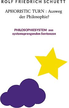 Aphoristic turn : Ausweg der Philosophie?