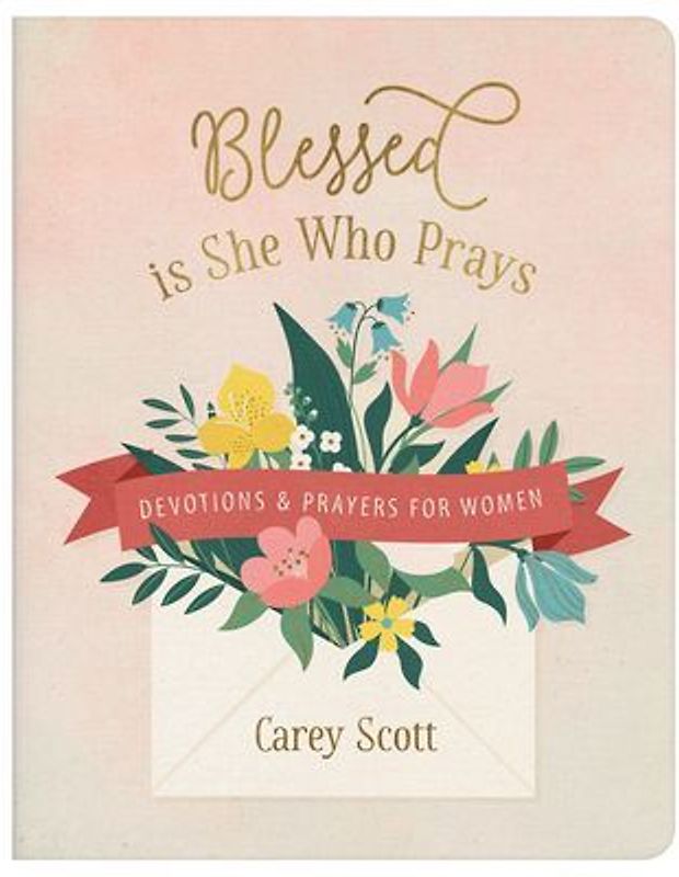 Blessed Is She Who Prays