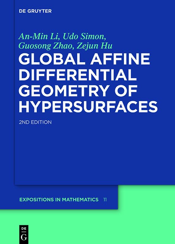 Global Affine Differential Geometry of Hypersurfaces