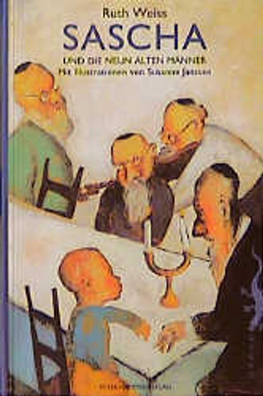 Sascha und die neun alten Männer