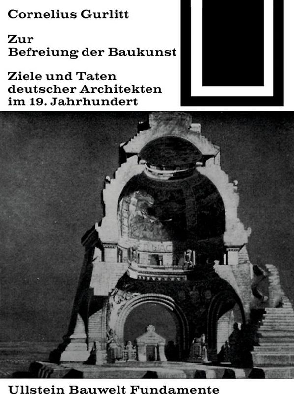 Zur Befreiung der Baukunst