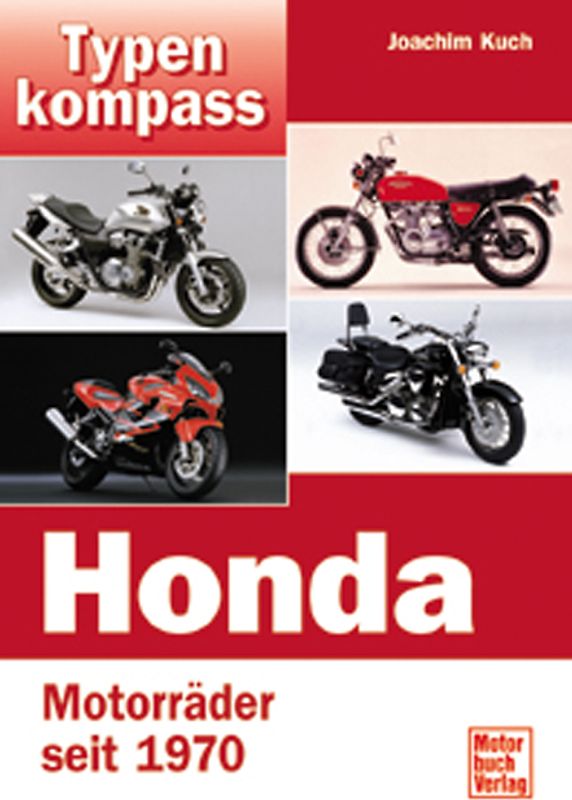 Honda - Motorräder seit 1970