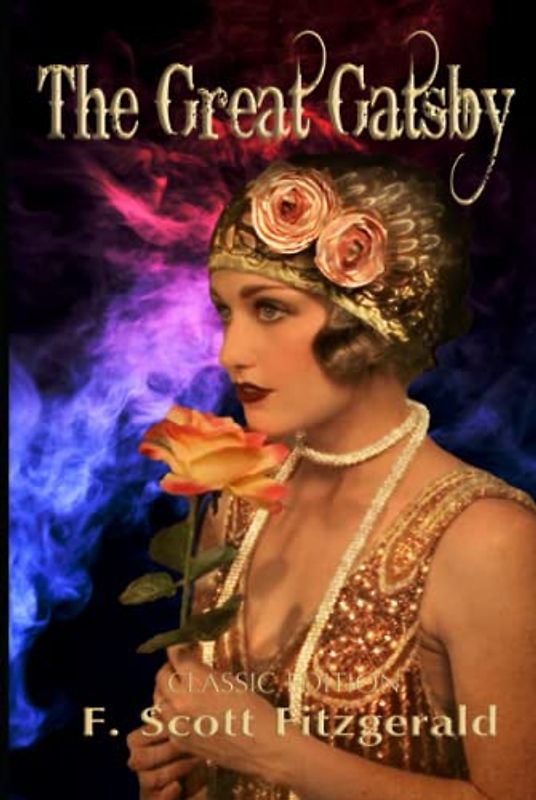 The Great Gatsby: Illustrated and Annotated