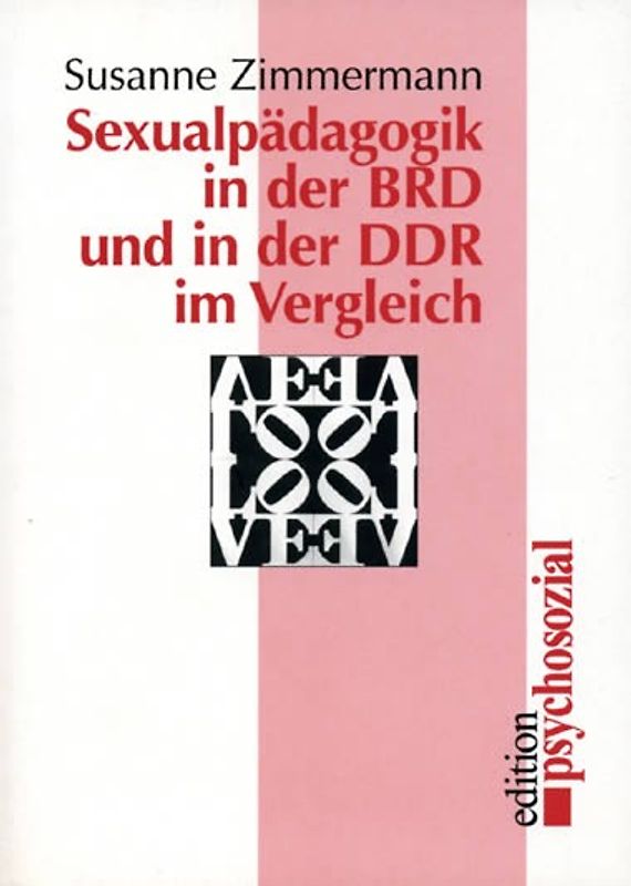 Sexualpädagogik in der BRD und in der DDR im Vergleich