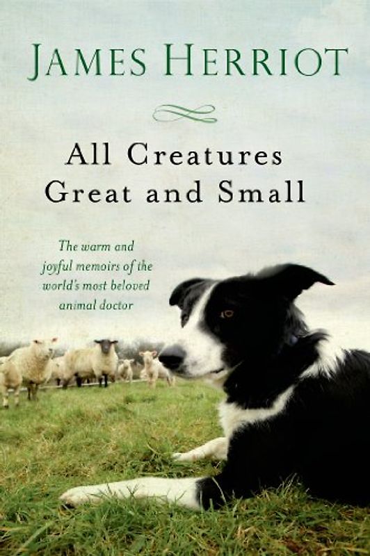 All Creatures Great and Small - Herriot, James