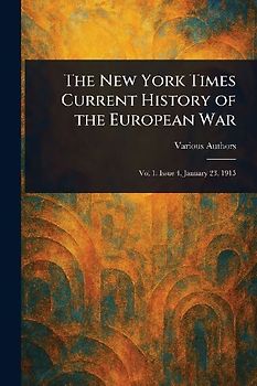 The New York Times Current History of the European War