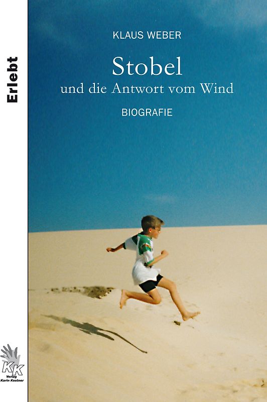 Stobel und die Antwort vom Wind