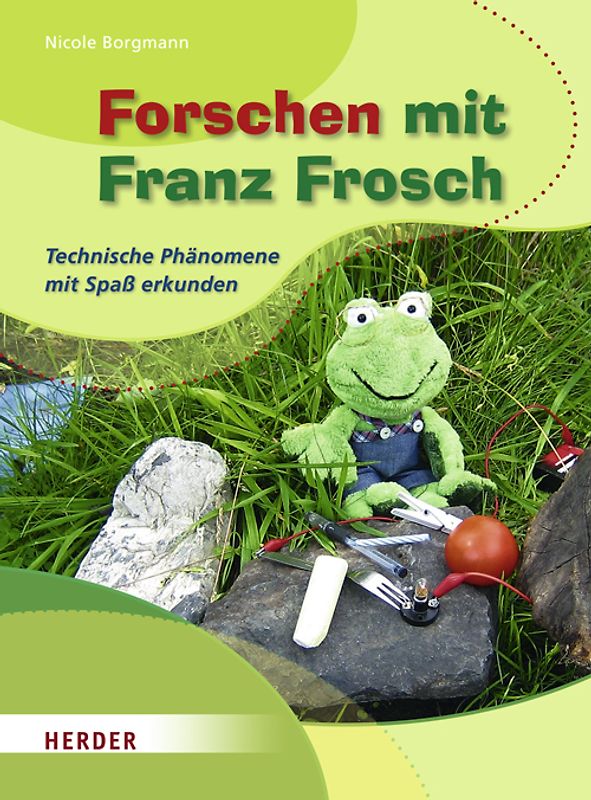 Forschen mit Franz Frosch