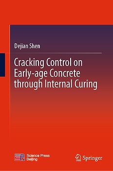 Cracking Control on Early-Age Concrete Through Internal Curing