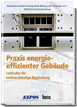 Praxis energieeffizienter Gebäude