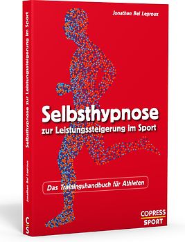 Selbsthypnose zur Leistungssteigerung im Sport