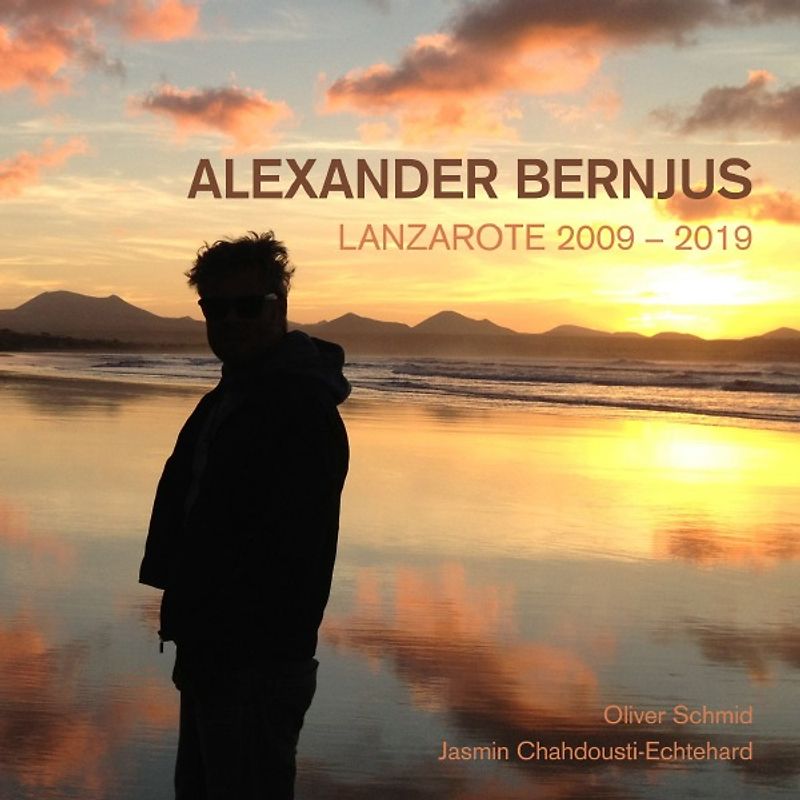 Alexander Bernjus, Lanzarote 2009-2019