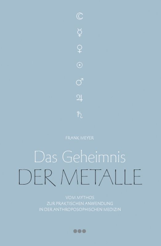 Das Geheimnis der Metalle