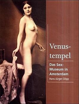 Das Erotische Museum in Amsterdam