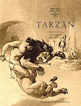 Tarzan: The Novels: Volume 2 (Four Novels) [Second Edition]