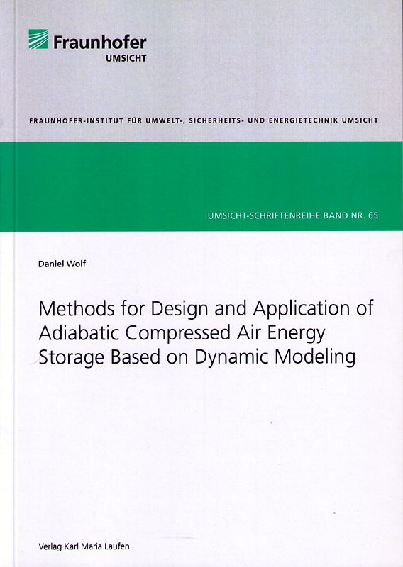 Methods for Design and Application of Adiabatic Conpressed Air Energy