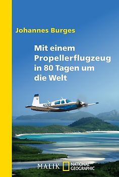 Mit einem Propellerflugzeug in 80 Tagen um die Welt