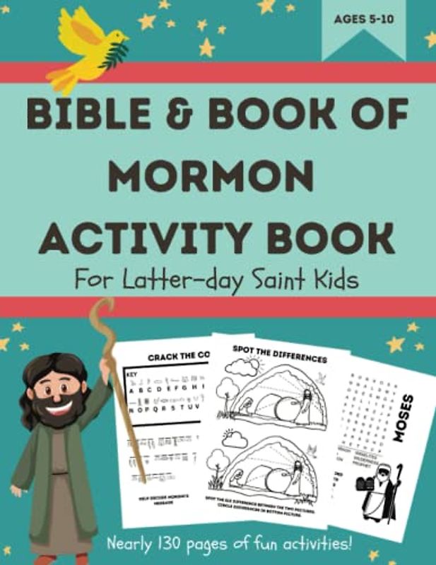 Bible & Book of Mormon Activity Book for Latter-day Saint Kids: LDS Children Activities for Boys & Girls Ages 5-10