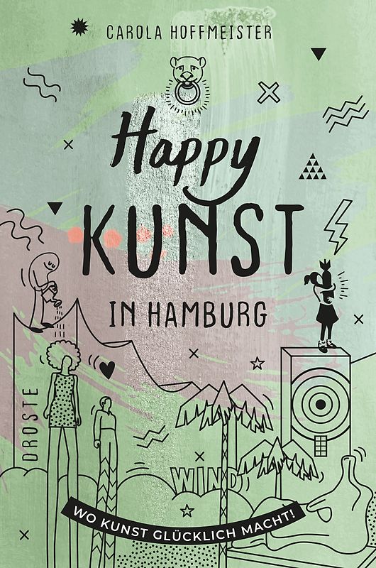 Happy Kunst in Hamburg