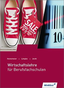 Wirtschaftslehre für Berufsfachschulen. Schülerband