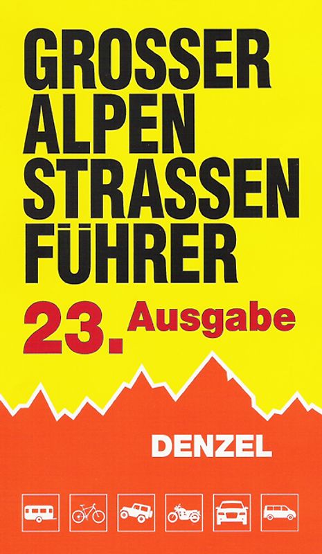 Großer Alpenstraßenführer, 23. Ausgabe