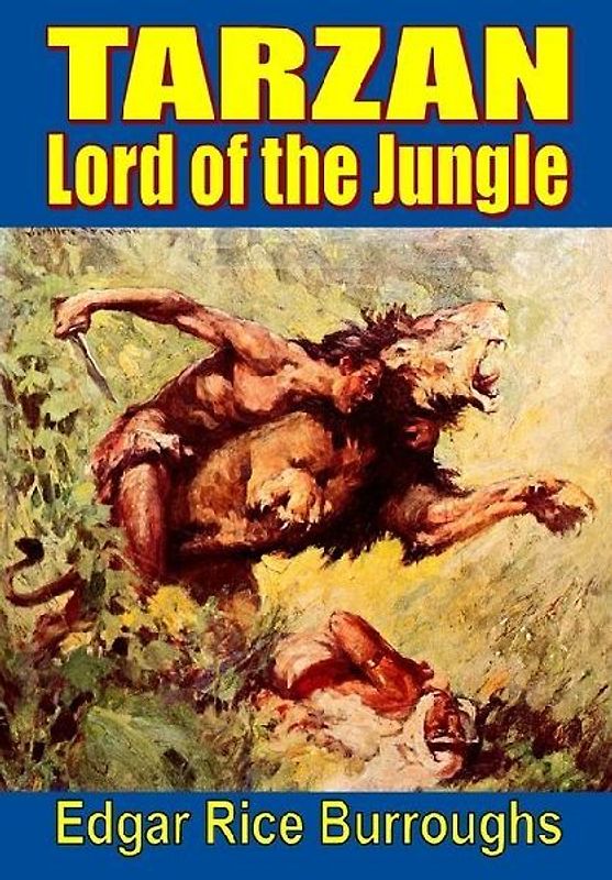 Tarzan, Lord of the Jungle